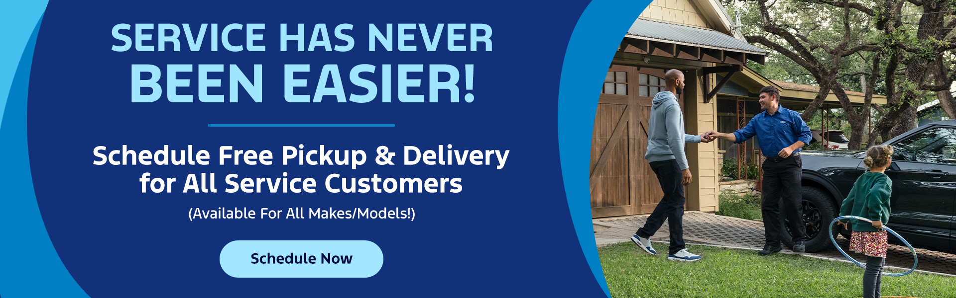 Free Service Pickup & Delivery